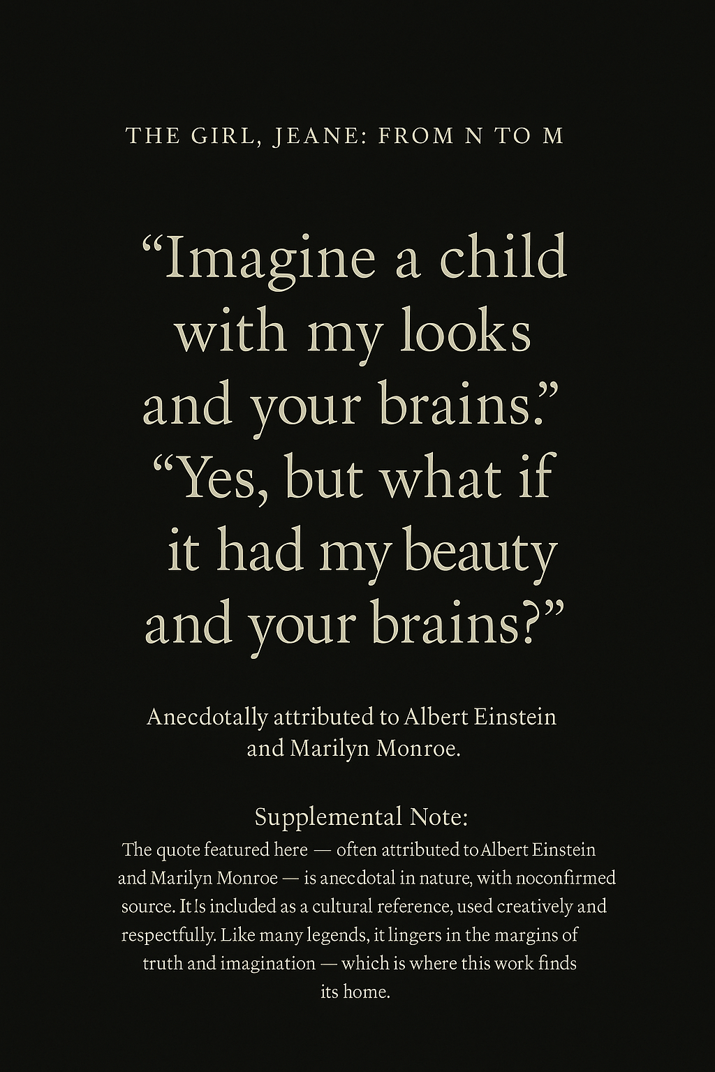 The Girl, Jeane: from N to M